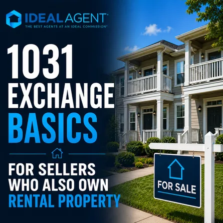 1031 Exchange Basics for Sellers Who Also Own Rental Property