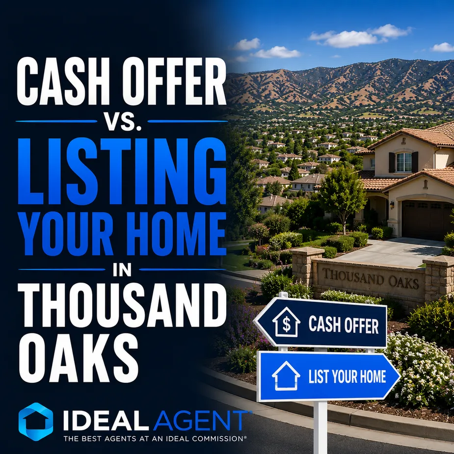 Cash Offer vs. Listing Your Home in Thousand Oaks