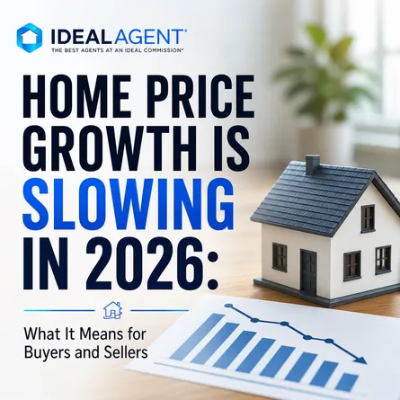 Home Price Growth Is Slowing in 2026: What It Means for Buyers and Sellers