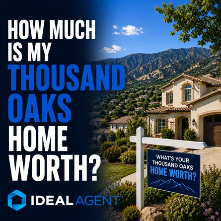 How Much Is My Thousand Oaks Home Worth?