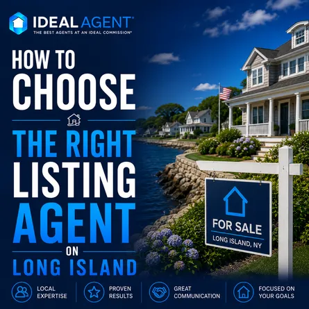 How to Choose the Right Listing Agent on Long Island