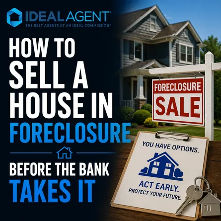 How to Sell a House in Foreclosure Before the Bank Takes It