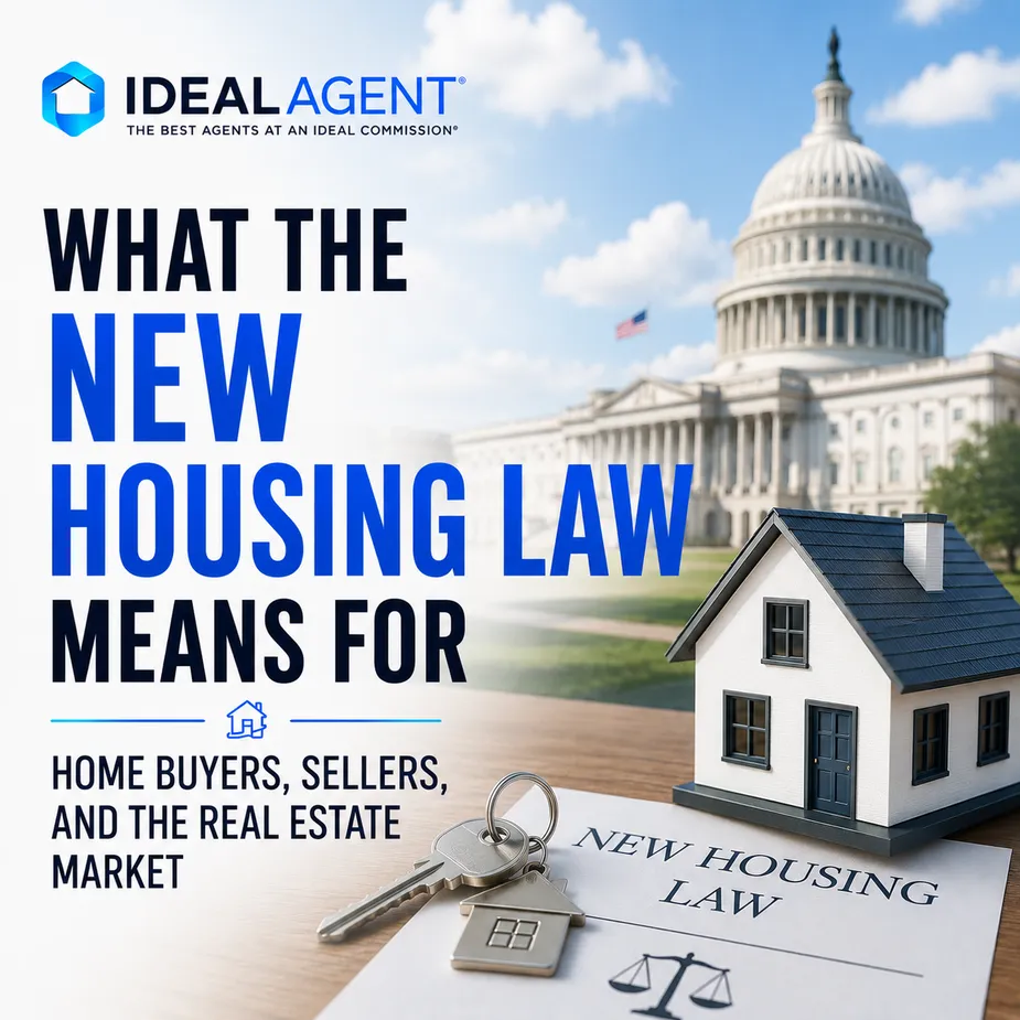 What the New Housing Law Means for Home Buyers, Sellers, and the Real Estate Market