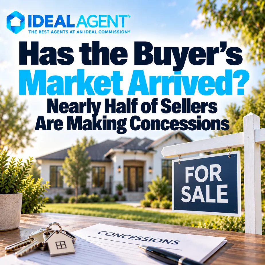 Has the Buyer's Market Arrived? Nearly Half of Sellers Are Making Concessions